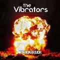 VIBRATORS / バイブレーターズ / ENERGIZE