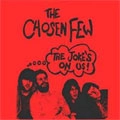 CHOSEN FEW (PUNK) / JOKE'S ON US