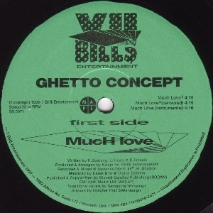 GHETTO CONCEPT / MUCH LOVE / U.L.
