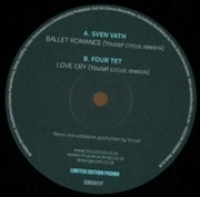 SVEN VATH/FOUR TET  / BALLET ROMANCE/LOVE CRY