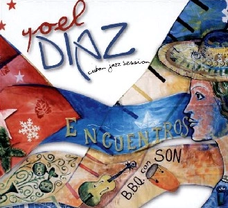 YOEL DIAZ / ジョエル・ディアス / ENCUENTROS