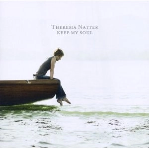 THERESIA NATTER / テレジア・ナッター / KEEP MY SOUL