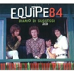 EQUIPE 84 / エキペ84 / DIARIO DI SUCCESSI