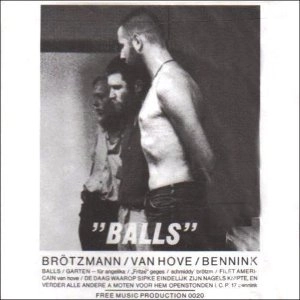 PETER BROTZMANN / ペーター・ブロッツマン / BALLS