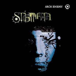ARCH ENEMY / アーチ・エネミー / STIGMATA / スティグマータ<2011再発盤・ボーナストラック入り>