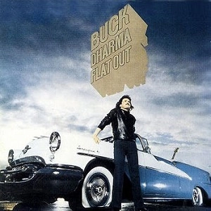 BUCK DHARMA / FLAT OUT