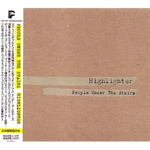 PEOPLE UNDER THE STAIRS / ピープル・アンダー・ザ・ステアーズ / Ｈｉｇｈｌｉｇｈｔｅｒ