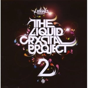 LIQUID CRYSTAL PROJECT / リキッド・クリスタル・プロジェクト / LIQUID CRYSTAL PROJECT 2