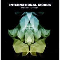 INTERNATIONAL MOODS / FREQUENT TRAVELLER
