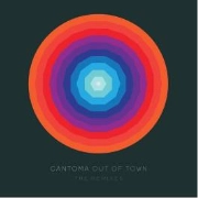 CANTOMA / カントマ / OUT OF TOWN:THE REMIXES