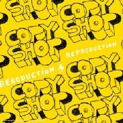 COPYSHOP / REPRODUCTION