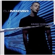 DJ MICRO / MUSIC THROUGH ME