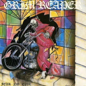 GRIM REAPER / グリム・リーパー / FEAR NO EVIL
