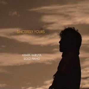 KIBATA HARUYA / 木畑晴哉 / Sincerely Yours
