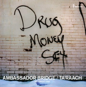 TA'RAACH aka LACKS / タラーク / AMBASSADOR BRIDGE