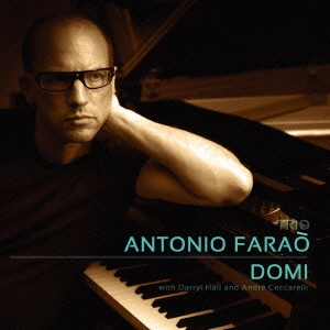 ANTONIO FARAO / アントニオ・ファラオ / ドミ / DOMI