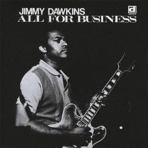 JIMMY DAWKINS WITH OTIS RUSH / ジミー・ドーキンズ WITH オーティス・ラッシュ / オール・フォー・ビジネス (国内盤 帯 解説 歌詞付)