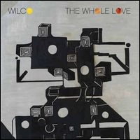 WILCO / ウィルコ / WHOLE LOVE