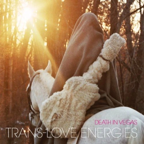 DEATH IN VEGAS / デス・イン・ヴェガス / TRANS-LOVE ENERGIES