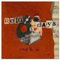 RADIO DAYS / C'EST LA VIE