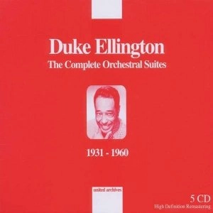 DUKE ELLINGTON / デューク・エリントン / THE COMPLETE ORCHESTRA SUITES 1931-60
