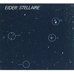 EIDER STELLAIRE / エーデル・ステレール  / EIDAR STELLAIRE
