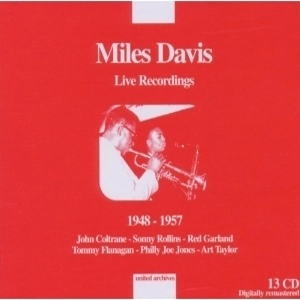 MILES DAVIS / マイルス・デイビス / LIVE RECORDINGS 1948-57