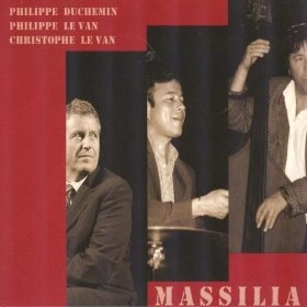 PHILIPPE DUCHEMIN  / フィリップ・ドゥシュマン / MASSILIA