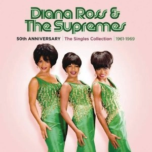 DIANA ROSS & THE SUPREMES / ダイアナ・ロス&ザ・シュープリームス / 50TH ANNIVERSARY: SINGLES COLLECTION 1961-