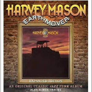 HARVEY MASON / ハーヴィー・メイソン / アース・ムーバー