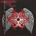 ABSORBING THE PAIN / SONGS OF HATE WITH LOVE
