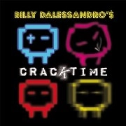 BILLY DALESSANDRO / CRACKTIME