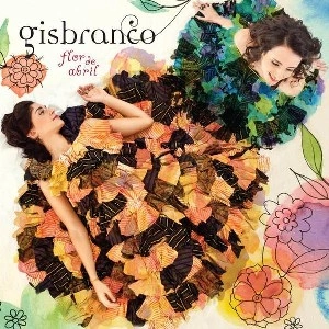 GISBRANCO / ジスブランコ / FLOR DE ABRIL