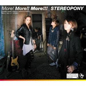 STEREOPONY / ステレオポニー / More! More!! More!!!