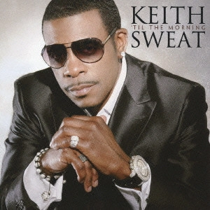 KEITH SWEAT / キース・スウェット / ティル・ザ・モーニング (国内盤帯 解説 歌詞 対訳付) / TILL THE MORNING