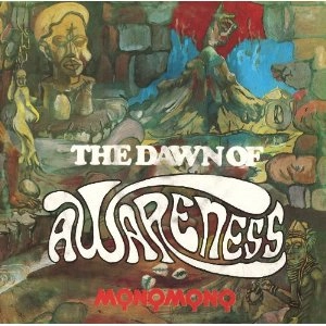 MONOMONO / モノモノ / THE DAWN OF AWARENESS / DAWN OF AWARENESS