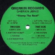 GHERKIN JERKS / ガーキン・ジャークス / STOMP THE BEAT