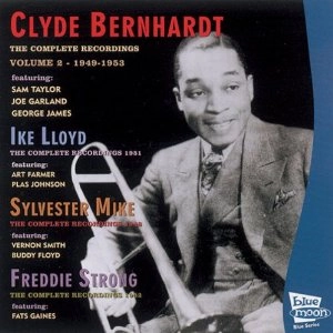 CLYDE BERNHARDT / COMPLETE RECORDINGS 1945-1953 VOL.2