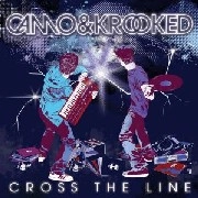CAMO & KROOKED / カモ&クルックト / CROSS THE LINE