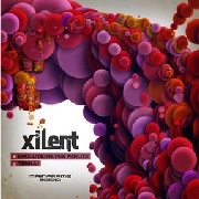 XILENT / サイレント / EVOLUTIONS PER MINUTE