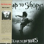 NIGEL MAZLYN JONES / ナイジェル・マズリン・ジョーンズ / SHIP TO SHORE