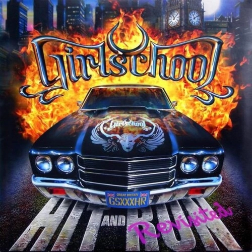 GIRLSCHOOL / ガールスクール / HIT & RUN REVISITED