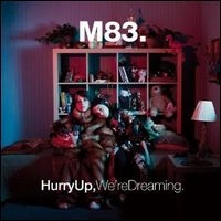 M83 / HURRY UP, WE'RE DREAMING(LP)
