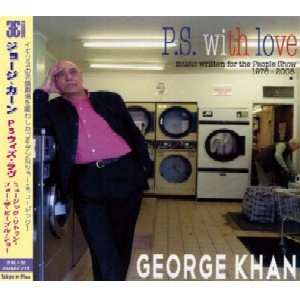 GEORGE KHAN / ジョージ・カーン / P.S. WITH LOVE/MUSIC WRITTEN FOR THE PEOPL