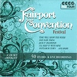 FAIRPORT CONVENTION / フェアポート・コンベンション / FESTIVAL (STUDIO & LIVE RECORDINGS)