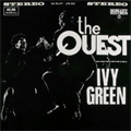 IVY GREEN / アイヴィー・グリーン / THE QUEST