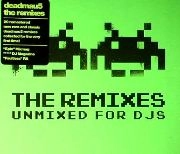 DEADMAU5 / デッドマウス / REMIXES(UNMIXED)