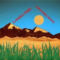 SANDRO PERRI / サンドロ・ペリ / IMPOSSIBLE SPACES