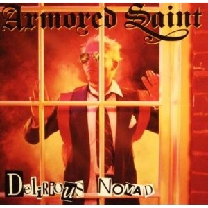 ARMORED SAINT / アーマード・セイント / DELIRIOUS NOMAD