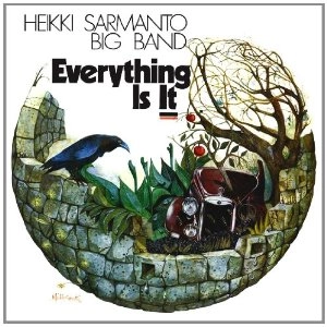HEIKKI SARMANTO / ヘイッキ・サルマント / EVERYTHING IS IT